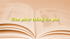 Zun phur thing tin par