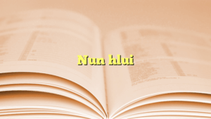 Nun hlui