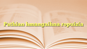 Pathian hmangaihna ropuizia