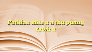 Pathian mite u a thu puang rawh u