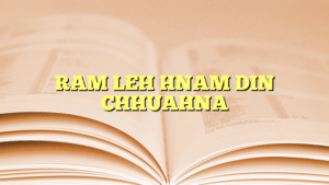 Ram leh hnam dinchhuahna