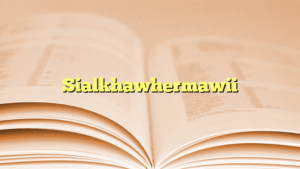 Sialkhawhermawii