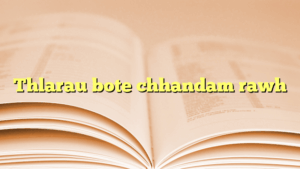 Thlarau bote chhandam rawh
